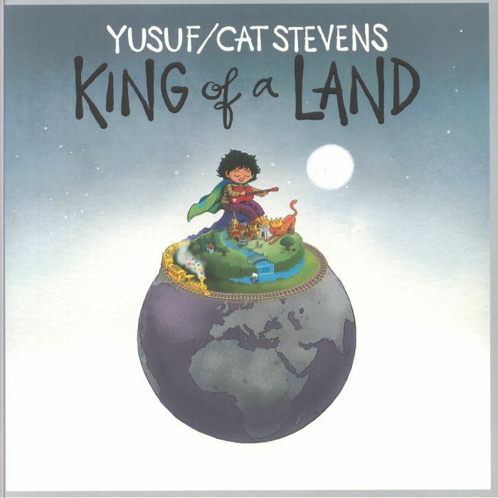 Yusuf | Cat Stevens King Of A Land