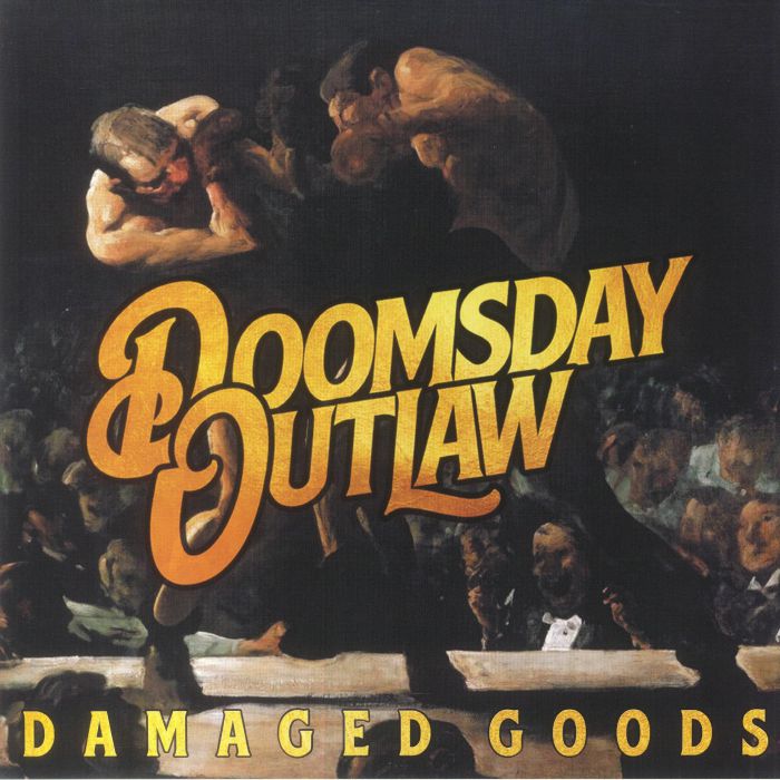 Doomsday Outlaw Damaged Goods