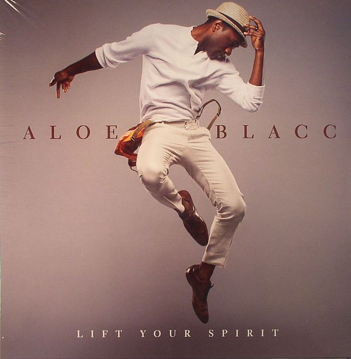 Aloe Blacc Lift Your Spirit