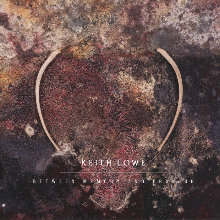 Keith Lowe – Between Memory & Promise vinyl cover