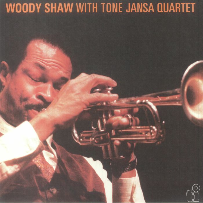Woody Shaw | Tone Jansa Quartet Woody Shaw With Tone Jansa Quartet