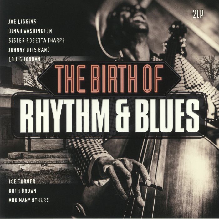 Various Artists The Birth Of Rhythm and Blues