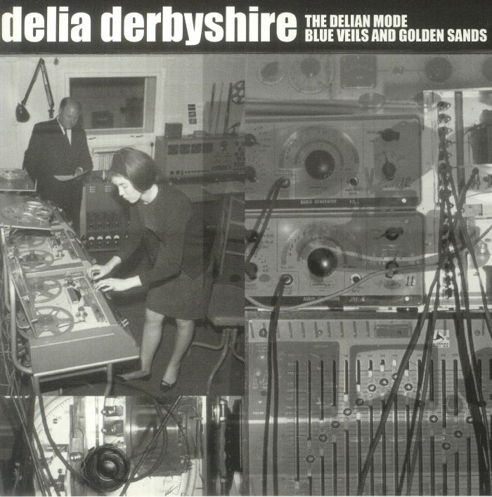 Delia Derbyshire The Delian Mode