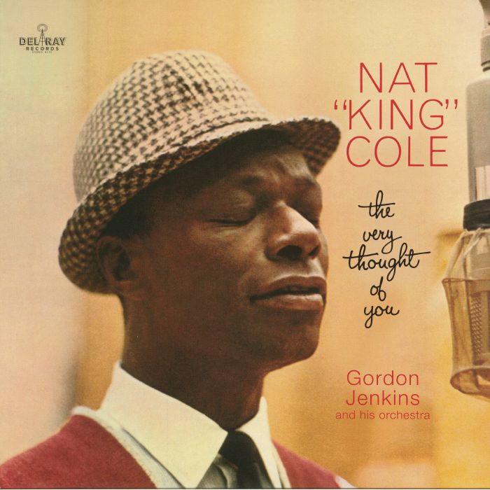 Nat King Cole The Very Thought Of You (reissue)