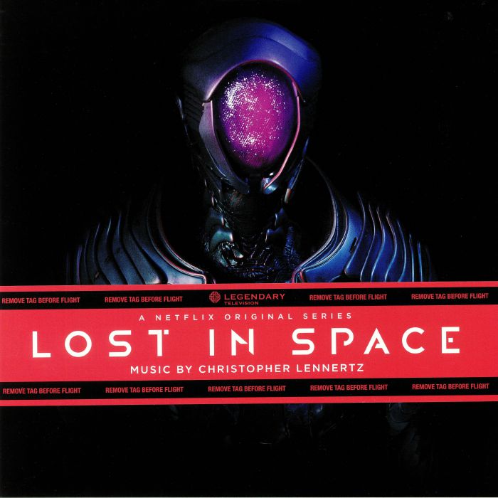 Christopher Lennertz Lost In Space (Soundtrack)