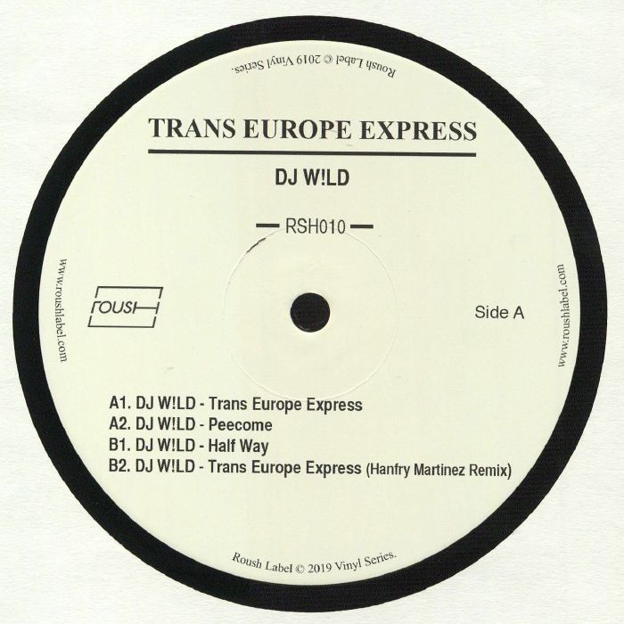 DJ W!ld Trans Europe Express