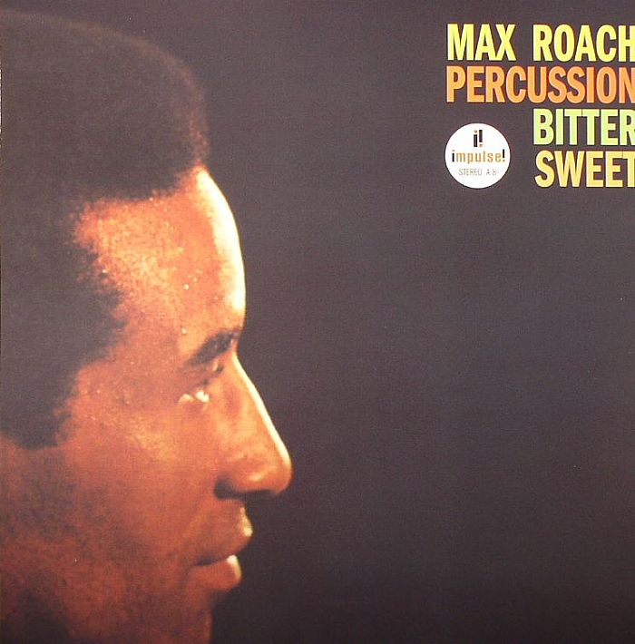 Max Roach Percussion Bitter Sweat