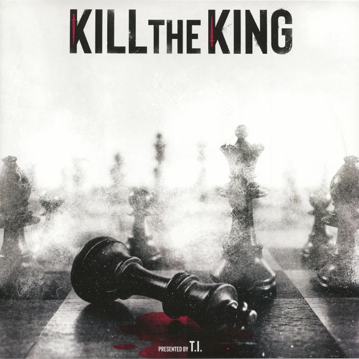 Ti Kill The King