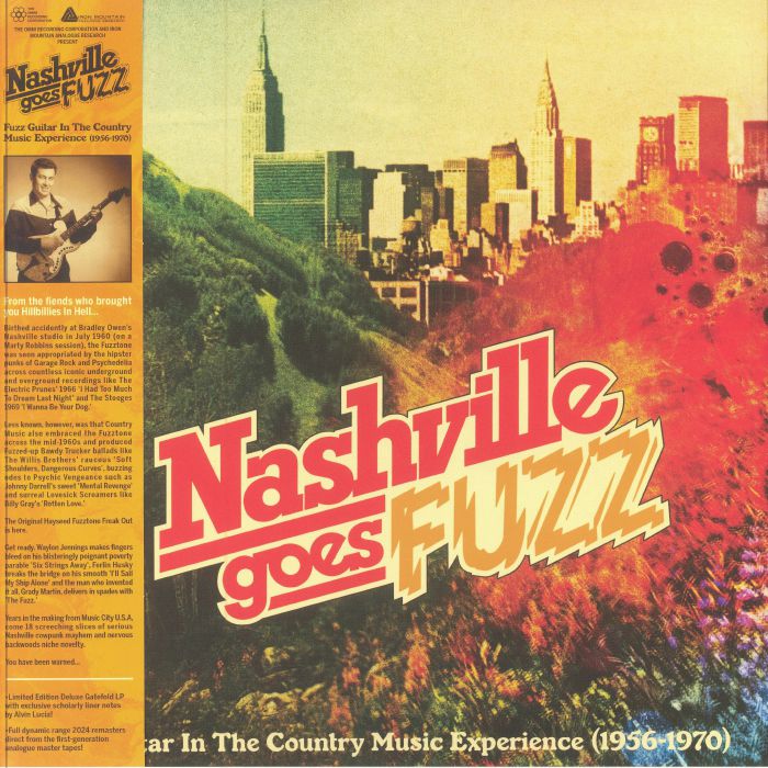 Various Artists Nashville Goes Fuzz: Fuzz Guitar In The Country Music Experience 1956 1970 (Record Store Day RSD 2024)