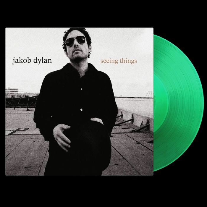 Jakob Dylan Seeing Things