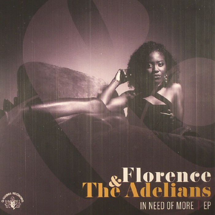 Florence | The Adelians In Need Of More EP