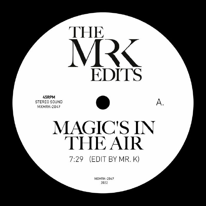 Mr K Mr K Edits: Magics In The Air