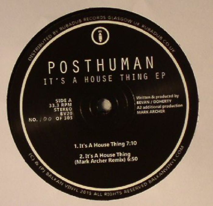 Posthuman Its A House Thing EP