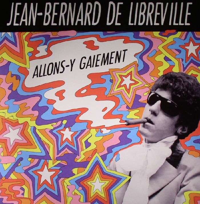 Jean Bernard De Libreville Allons y Gaiement (remastered)