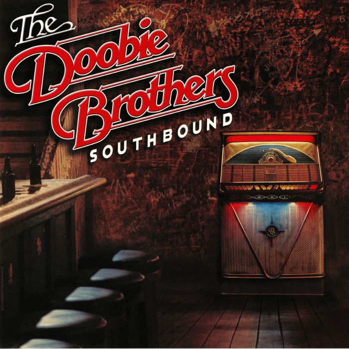 The Doobie Brothers – Southbound vinyl cover