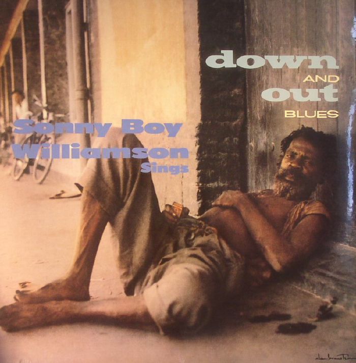 Sonny Boy Williamson Down and Out Blues (reissue)