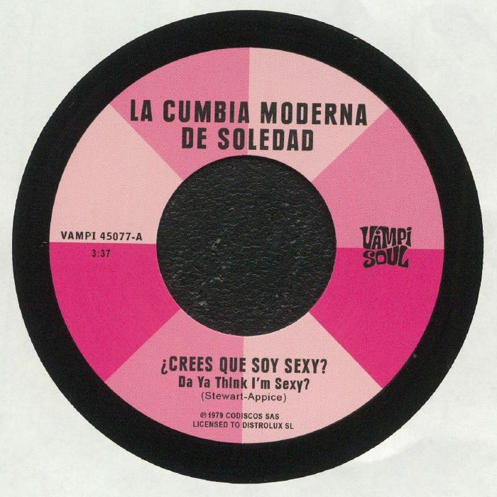 La Cumbia Moderna De Soledad | Machuca Cumbia – Da Ya Think Im Sexy vinyl cover