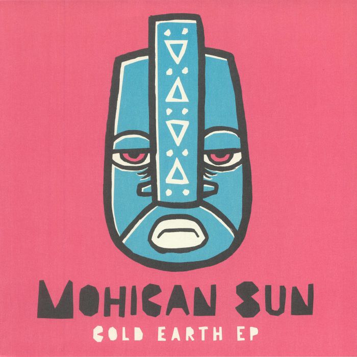 Mohican Sun Cold Earth EP