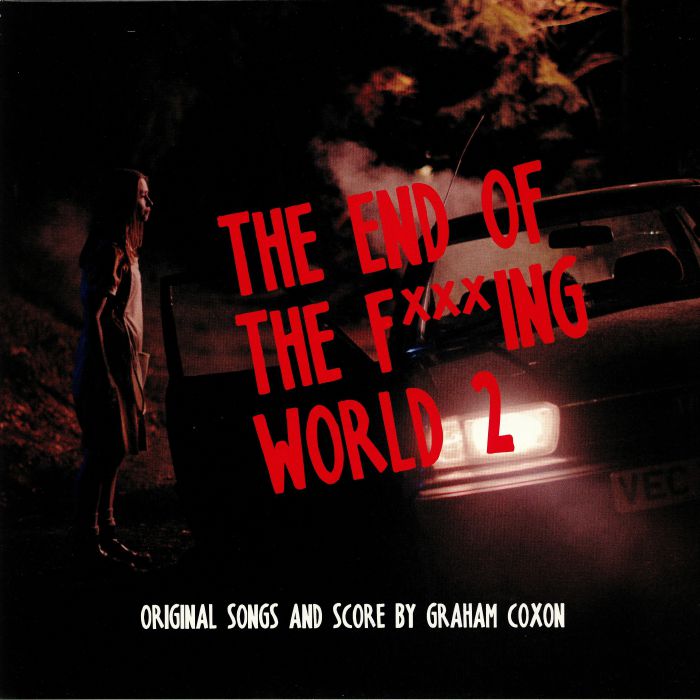 Graham Coxon The End Of The F***ing World 2 (Soundtrack)