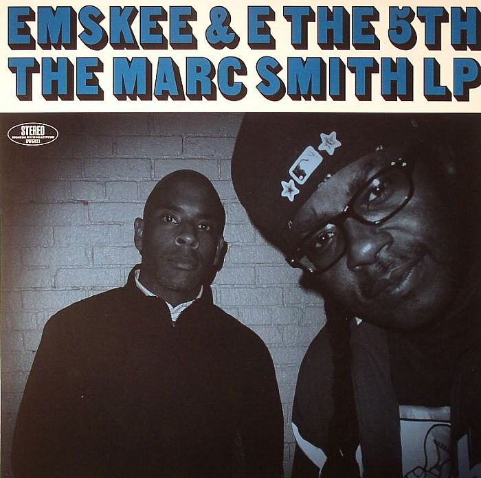 Emskee | E The 5th The Marc Smith LP
