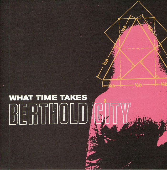 Berthold City What Time Takes