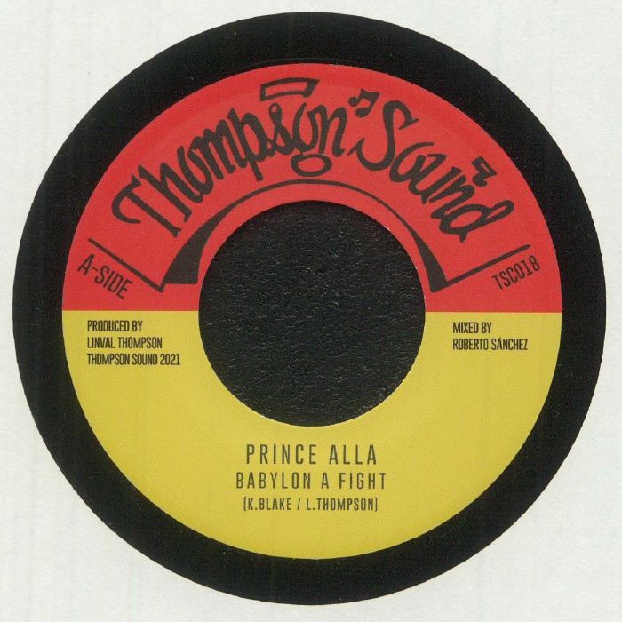 Prince Alla | Thompson Sound Babylon A Fight