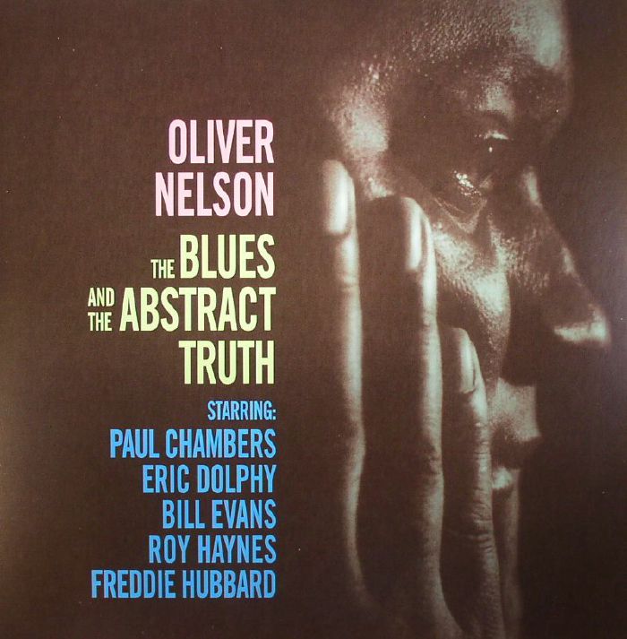 Oliver Nelson – The Blues and The Abstract Truth vinyl cover