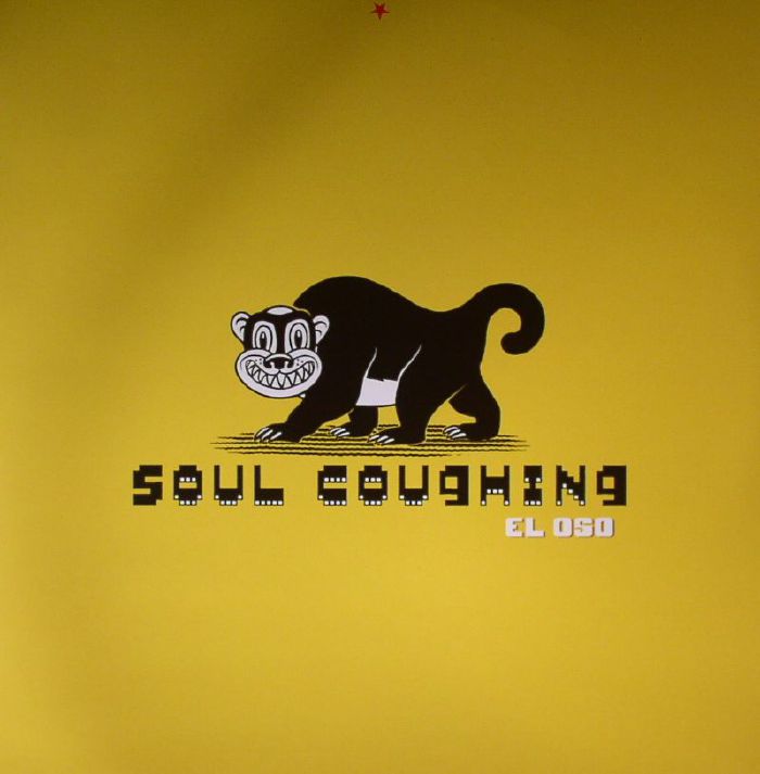 Soul Coughing El Oso