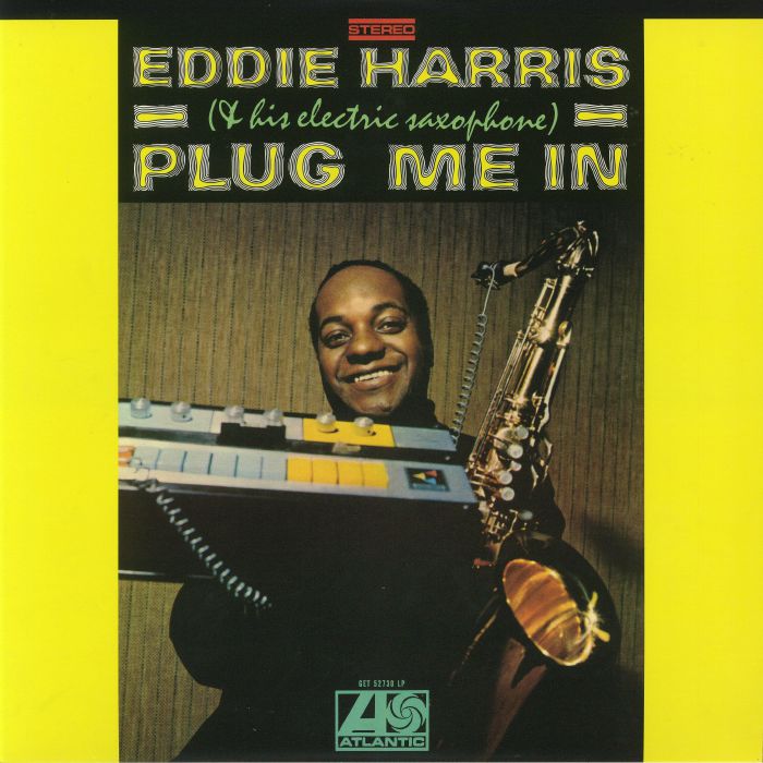 Eddie Harris Plug Me In