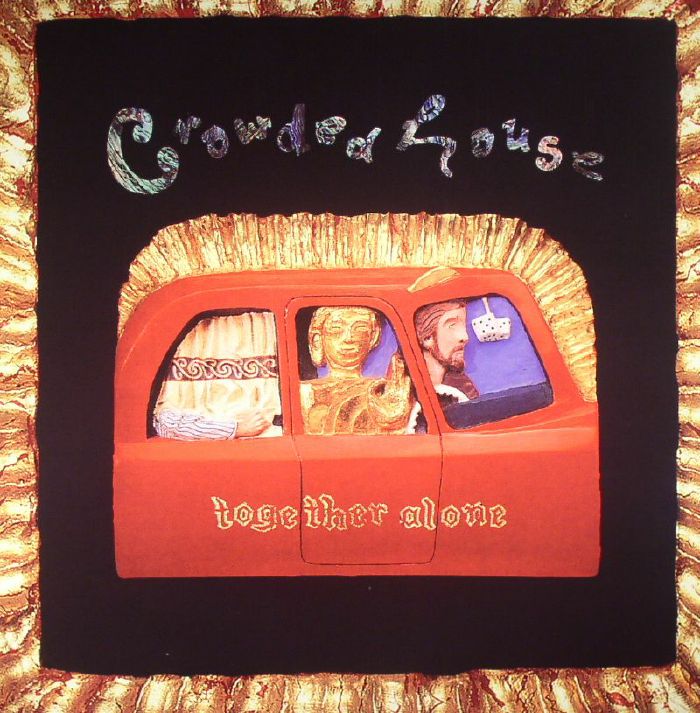 Crowded House Together Alone (reissue)