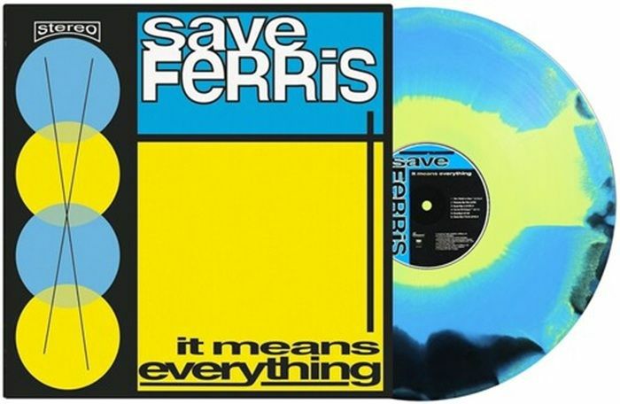 Save Ferris – It Means Everything vinyl cover
