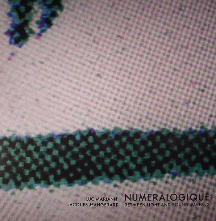 Luc Marianni | Jacques Jeangerard Numeralogique: Between Light and Sound Waves 2