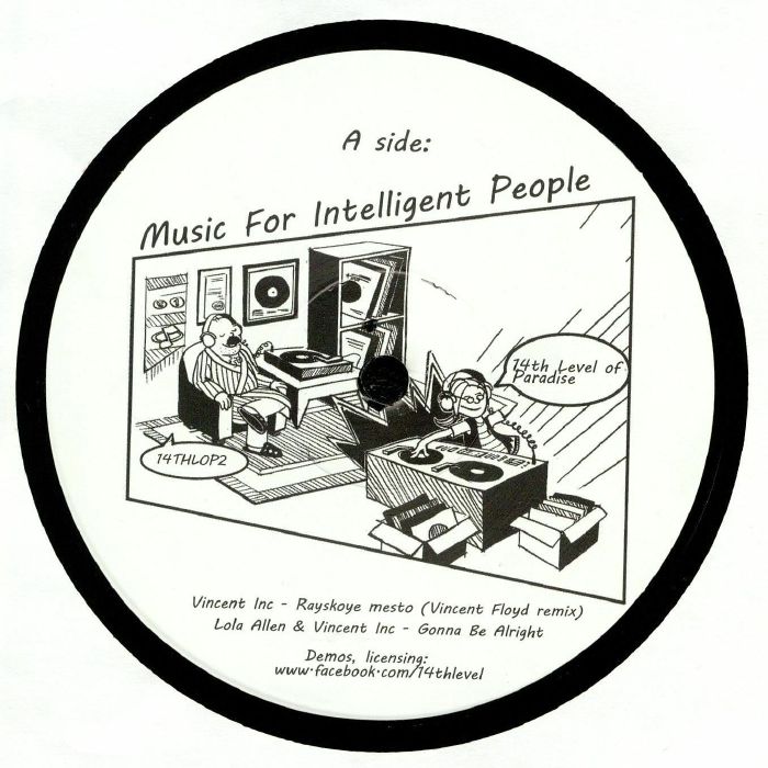 Vincent Inc | Lola Allen Music For Intelligent People (Vincent Floyd, Julian Sanza mixes)