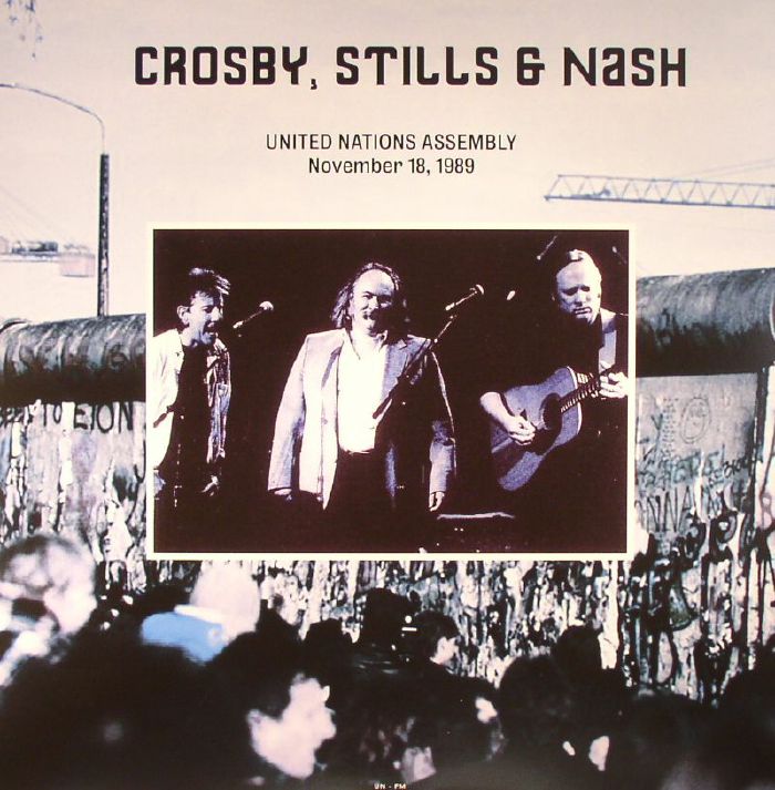 Crosby Stills and Nash United Nations Assembly November 18 1989 Un FM
