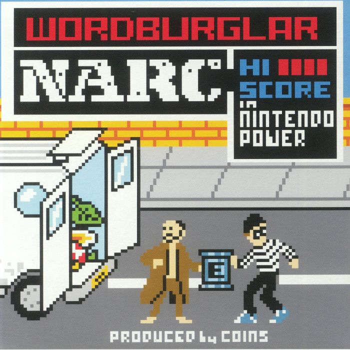Wordburglar – Narc Hi Score (In Nintendo Power) vinyl cover