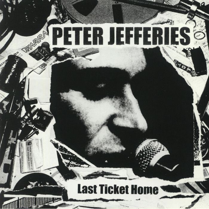Peter Jefferies Last Ticket Home