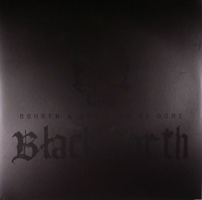 Bohren and Der Club Of Gore Black Earth (reissue)