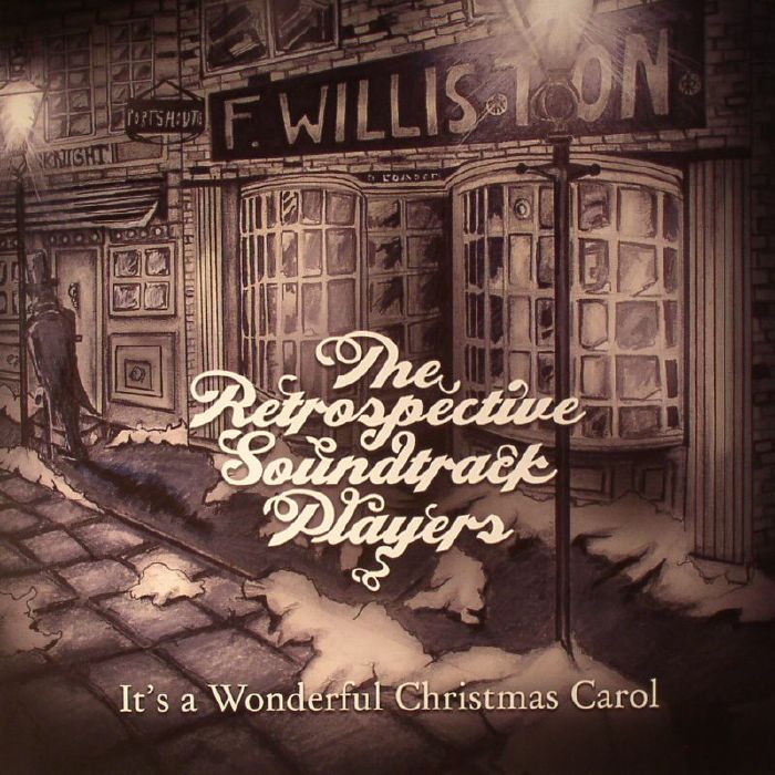 The Retrospective Soundtrack Players Its A Wonderful Christmas Carol