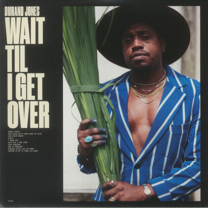 Durand Jones – Wait Til I Get Over vinyl cover