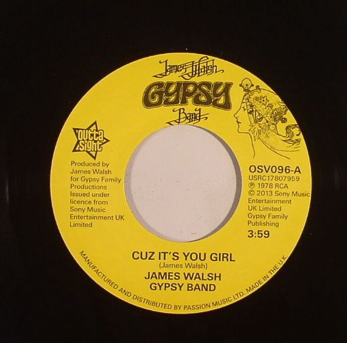 James Walsh Gypsy Band Cuz Its You Girl (reissue)