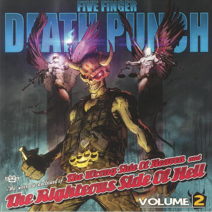 Five Finger Death Punch The Wrong Side Of Heaven and The Righteous Side Of Hell Vol 2