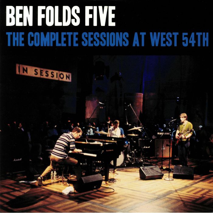 Ben Folds Five The Complete Sessions At West 54th