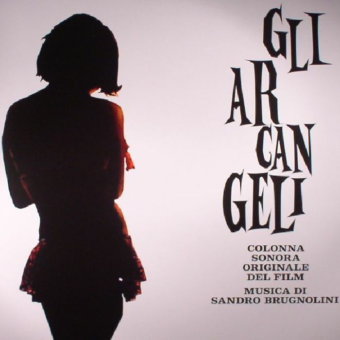 Sandro Brugnolini Gli Arcangeli (Soundtrack) (reissue)