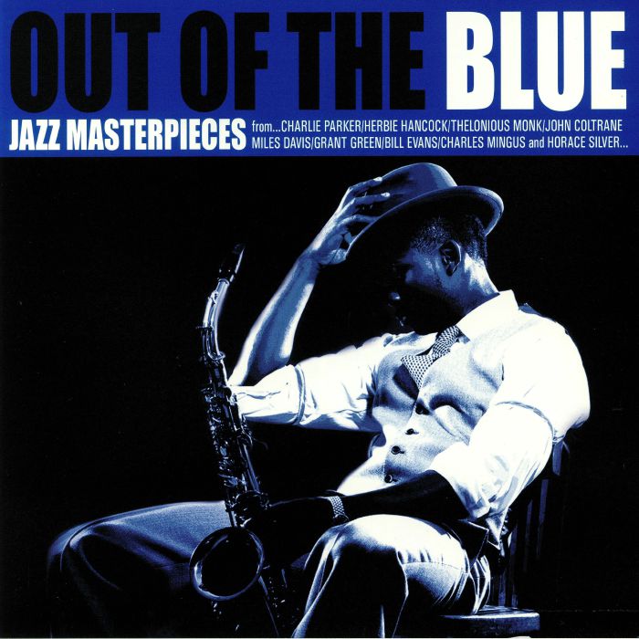 Various Artists Out Of The Blue: Jazz Masterpieces