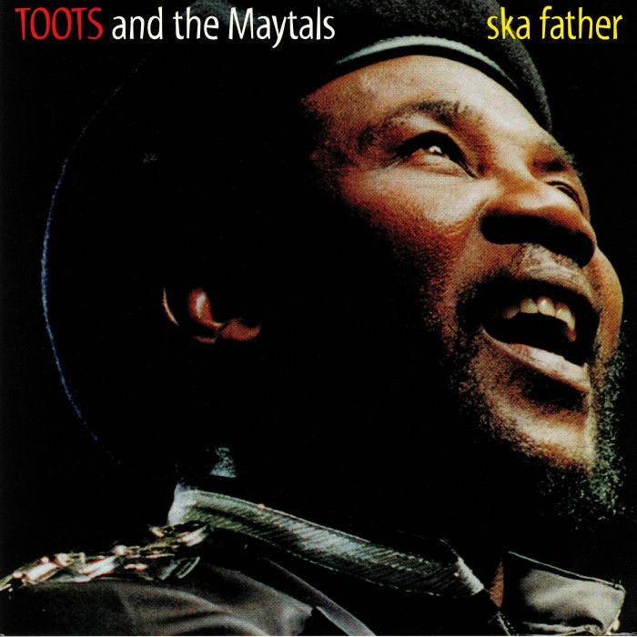Toots and The Maytals Ska Father