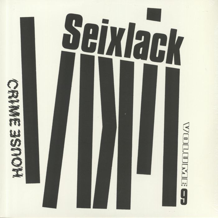 Seixlack House Crime Vol 9