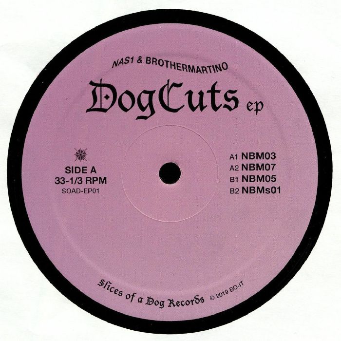 Nas1 | Brothermartino Dog Cuts EP