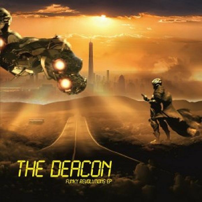 The Deacon Funky Revolutions EP