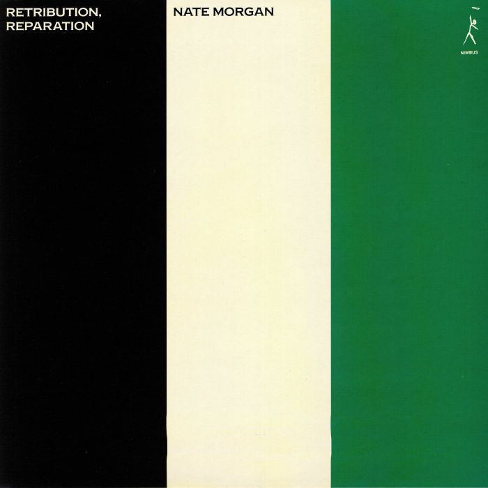 Nate Morgan – Retribution Reparation vinyl cover