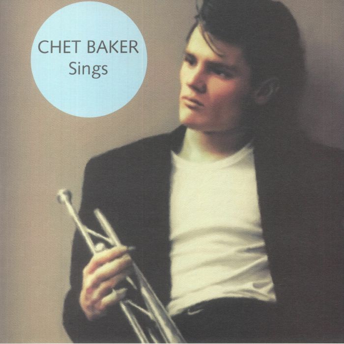 Chet Baker – Chet Baker Sings vinyl cover